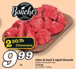 Marché Richelieu CUBES DE BOEUF À RAGOÛT DÉSOSSÉS | BONELESS STEWING BEEF CUBES offer