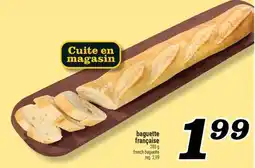 Marché Richelieu BAGUETTE FRANÇAISE | FRENCH BAGUETTE offer