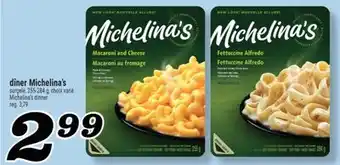 Marché Richelieu DÎNER MICHELINA'S | MICHELINA'S DINNER offer