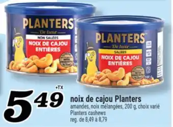 Marché Richelieu NOIX DE CAJOU PLANTERS | PLANTERS CASHEWS offer