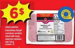 Maxi CHARCUTERIES TRANCHÉES ROYAL | SLICED DELI MEAT offer