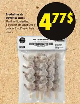 Maxi BROCHETTES DE CREVETTES CRUES offer