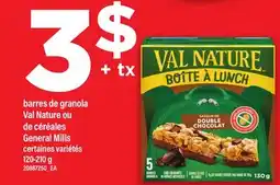 Maxi BARRES DE GRANOLA VAL NATURE OU DE CÉRÉALES GENERAL MILLS offer
