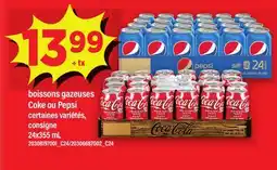Maxi BOISSONS GAZEUSES COKE OU PEPSI offer