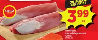 Maxi FILET DE PORC offer