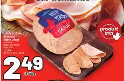 Metro ROTI DE POITRINE MAPLE LODGE | MAPLE LODGE CHICKEN BREAST ROAST offer