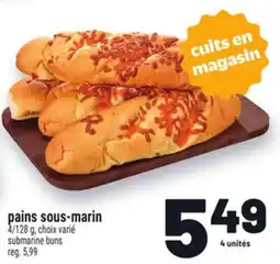 Metro PAINS SOUS-MARIN | SUBMARINE BUNS offer