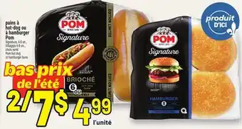 Metro PAINS À HOT-DOG OU À HAMBURGER POM | POM HOT DOG OR HAMBURGER BUNS offer