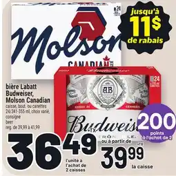 Metro BIÈRE LABATT BUDWEISER, MOLSON CANADIAN | BEER offer