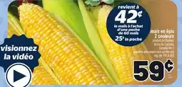 Metro MAÏS EN ÉPIS 2 COULEURS | PEACHES AND CREAM CORN ON THE COB offer