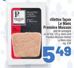 Metro RILLETTES FAÇON LE MANS PREMIÈRE MOISSON | PREMIÈRE MOISSON RILLETTES LE MANS STYLE offer