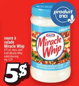 Metro SAUCE À SALADE MIRACLE WHIP | KRAFT MIRACLE WHIP SALAD DRESSING offer