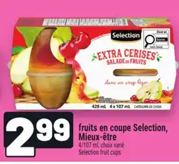 Metro FRUITS EN COUPE SELECTION, MIEUX‑ÊTRE | SELECTION FRUIT CUPS offer