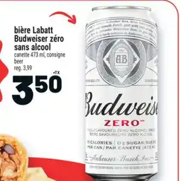 Metro BIÈRE LABATT BUDWEISER ZÉRO SANS ALCOOL | BEER offer