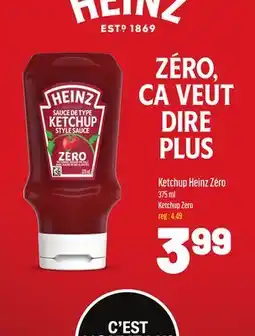 Metro KETCHUP HEINZ ZÉRO | KETCHUP ZERO offer