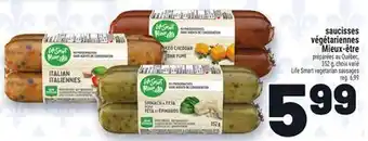 Metro SAUCISSES VÉGÉTARIENNES MIEUX-ÊTRE | LIFE SMART VEGETARIAN SAUSAGES offer