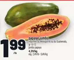 Metro JUMBO PAPAYA | JUMBO PAPAYA offer