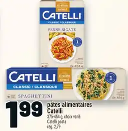 Metro PÂTES ALIMENTAIRES CATELLI | CATELLI PASTA offer