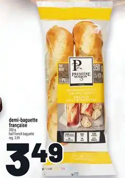 Metro DEMI-BAGUETTE FRANÇAISE | HALF FRENCH BAGUETTE offer