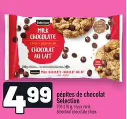 Metro PÉPITES DE CHOCOLAT SELECTION | SELECTION CHOCOLATE CHIPS offer