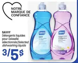 Uniprix SAVVY Détergents liquides pour vaisselle sélectionnés/Selected dishwashing liquids offer