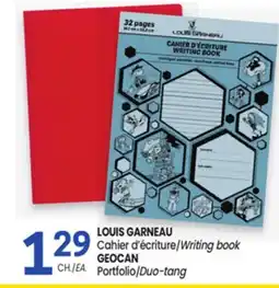 Uniprix LOUIS GARNEAU Cahier d'écriture/Writing book, GEOCAN Portfolio/Duo-tang offer