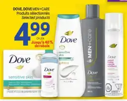Uniprix DOVE, DOVE MEN+CARE Produits sélectionnés / Selected products offer
