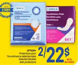 Uniprix OPTION+ Protections pour l'incontinence sélectionnées / Selected bladder leak protections offer