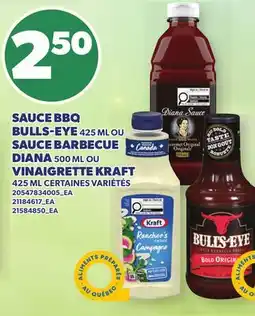 Provigo SAUCE BBQ BULLS-EYE, 425 ML OU SAUCE BARBECUE DIANA, 500 ML OU VINAIGRETTE KRAFT offer