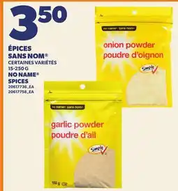 Provigo ÉPICES SANS NOM | NO NAME SPICES offer