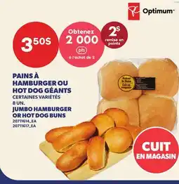 Provigo PAINS À HAMBURGER OU HOT DOG GÉANTS, 8 UN offer