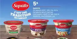 Provigo SAPUTO FROMAGE RÂPÉ TRÈS FIN, FETA, FROMAGE BOCCONCINI offer