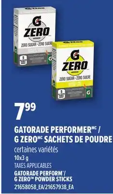 Provigo GATORADE PERFORMERMC / G ZEROMC SACHETS DE POUDRE | GATORADE PERFORM / G ZEROTM POWDER STICKS offer