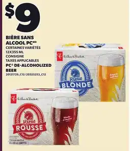 Provigo BIÈRE SANS ALCOOL PC | PC DE-ALCOHOLIZED BEER offer