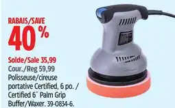 Canadian Tire Certified 6˝ Palm Grip Buffer/Waxer offer