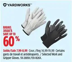 Canadian Tire Yardworks Selected Work and Gripper Gloves offer