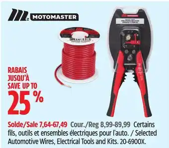 Canadian Tire MotoMaster Selected Automotive Wires, Electrical Tools and Kits offer