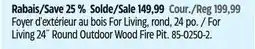 Canadian Tire For Living 24 Round Outdoor Wood Fire Pit offer