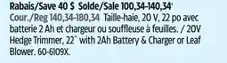 Canadian Tire Certified 20V Hedge Trimmer, 22 with 2Ah Battery & Charger or Leaf Blower offer