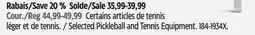 Canadian Tire Selected Pickleball and Tennis Equipment offer