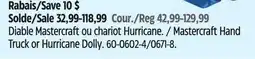 Canadian Tire Mastercraft Hand Truck or Hurricane Dolly offer