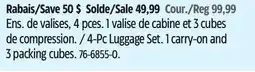 Canadian Tire Outbound 4-Pc Luggage Set. 1 carry-on and 3 packing cubes offer