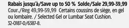 Canadian Tire Selected Gel or Lumbar Seat Cushion offer
