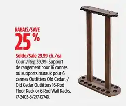Canadian Tire Old Cedar Outfitters 16-Rod Floor Rack or 6-Rod Wall Racks offer