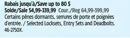Canadian Tire Selected Locksets, Entry Sets and Deadbolts offer