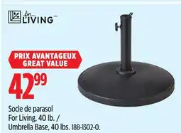 Canadian Tire For Living Umbrella Base, 40 lbs offer