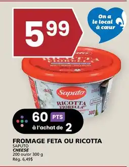 Rachelle-Bery Grocery FROMAGE FETA OU RICOTTA SAPUTO offer