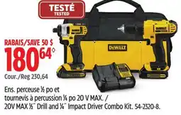 Canadian Tire DEWALT 20V MAX 1β2Λ Drill and 1β4Λ Impact Driver Combo Kit offer