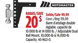 Canadian Tire Motomaster Adjustable Dual Ball Mount, 10,000-lb & 14,000-lb Capacity offer