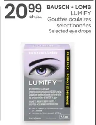 Proxim BAUSCH + LOMB LUMIFY Selected eye drops offer